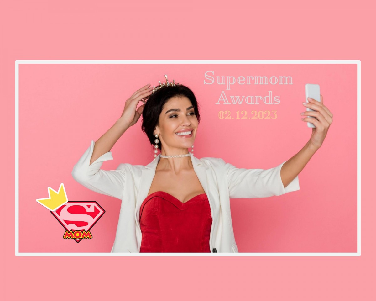 Supermom Awards: премія для українських мам від фестивалю “Супермама - це я!”